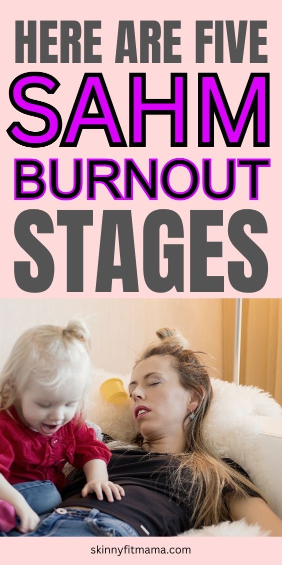 SAHM Burnout Stages