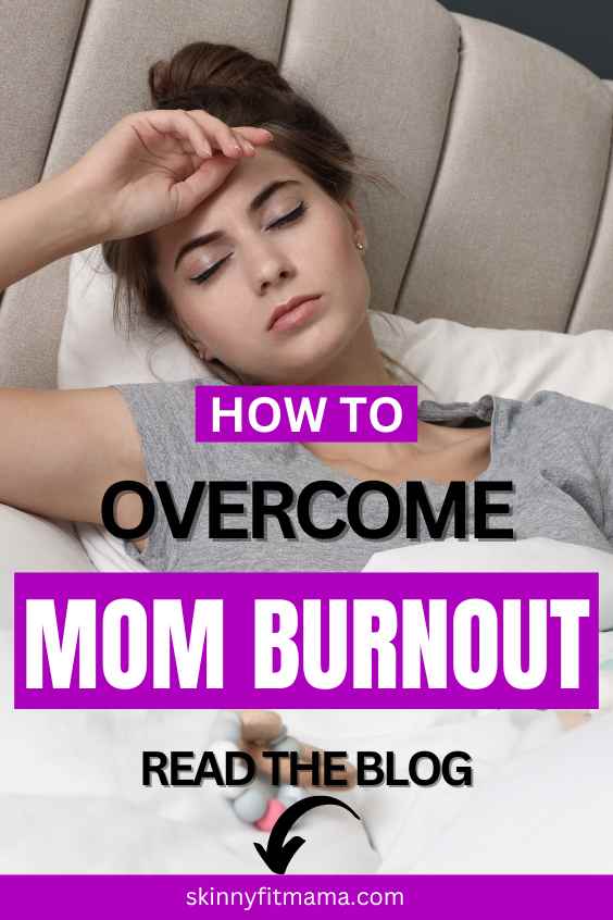 how to overcome mom burnout