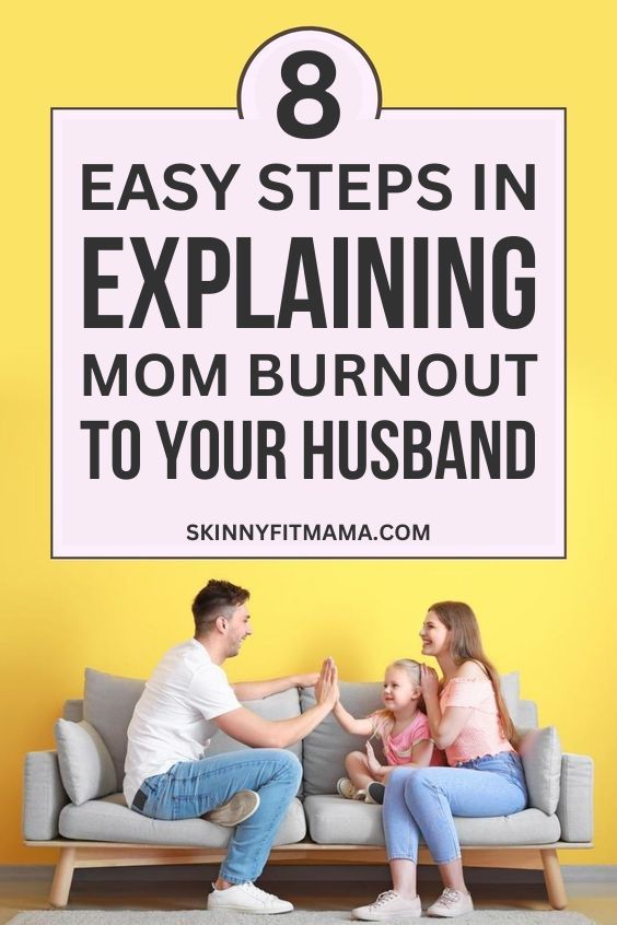 How To Explain Mom Burnout To Husband