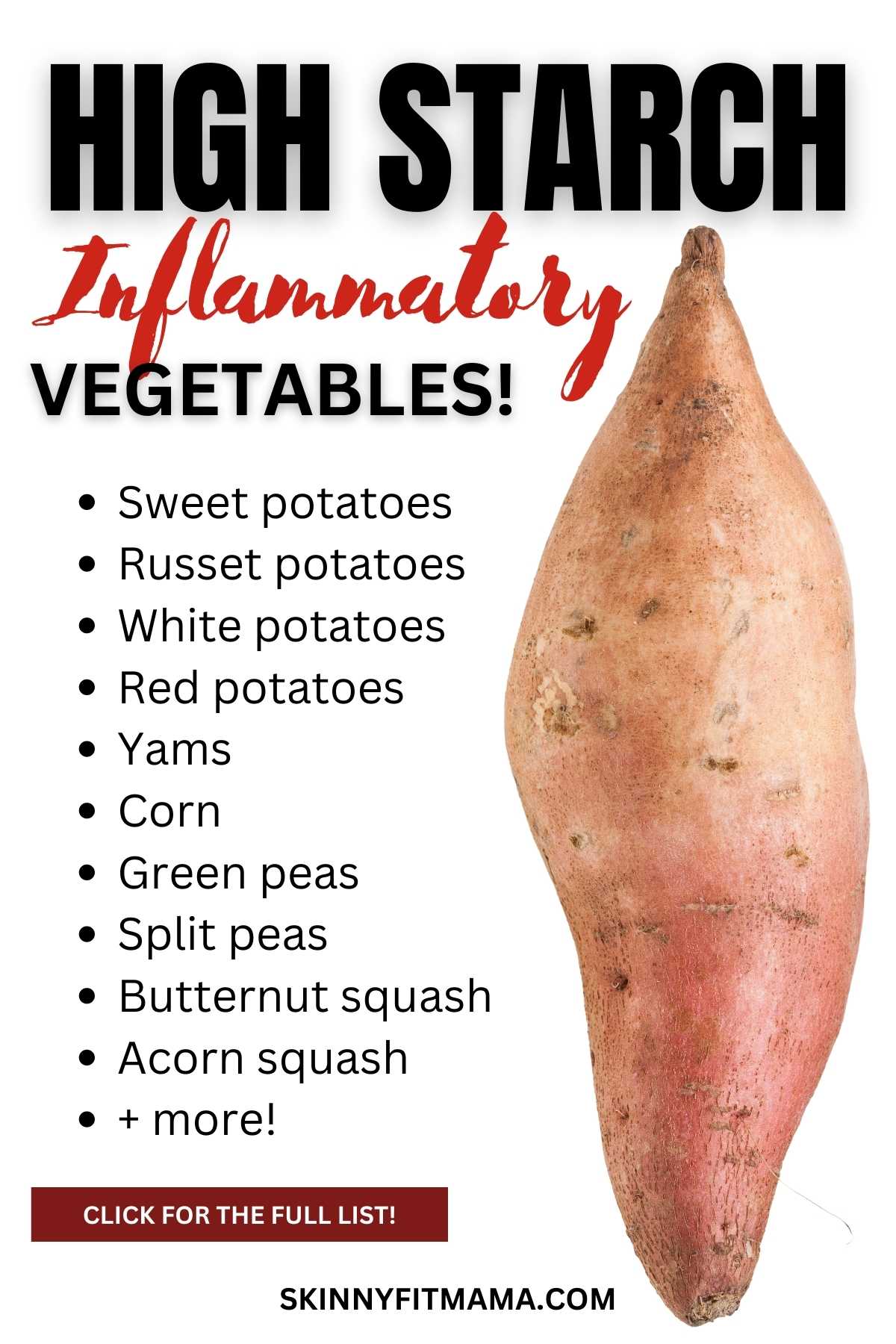 Vegetables That Cause Inflammation - High Starch