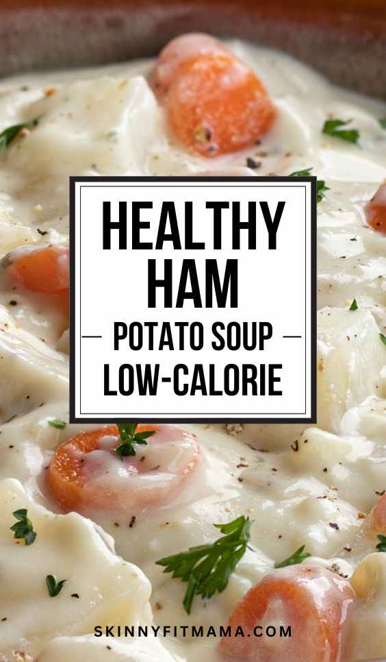 Healthy Ham Potato Soup Recipe