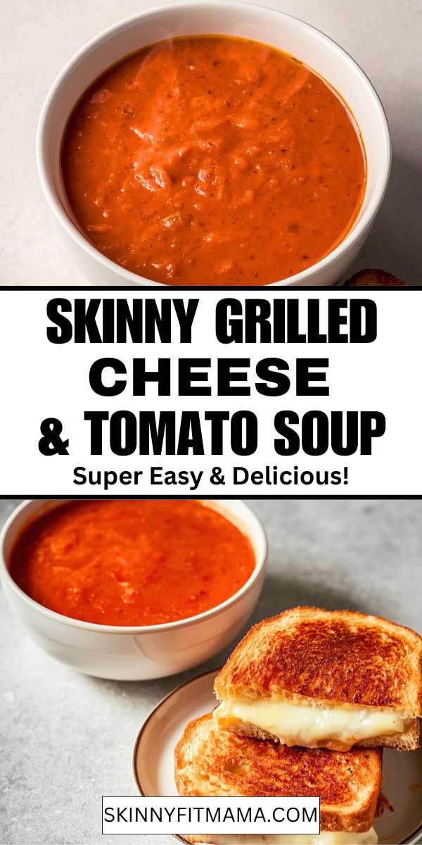 Skinny Grilled Cheese And Tomato Soup 